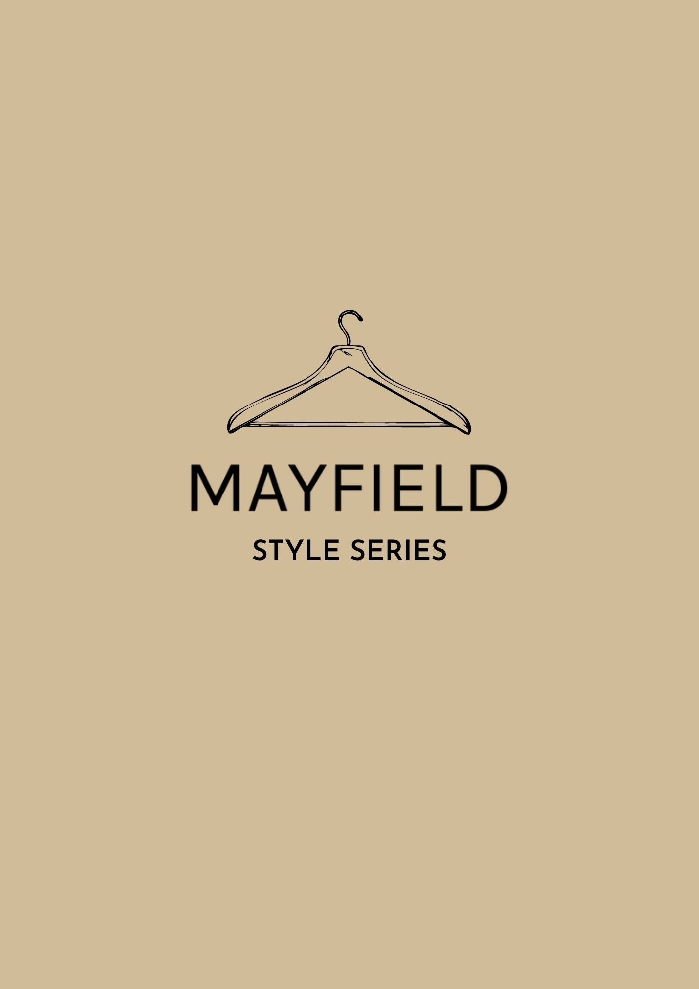 YOU'RE INVITED // MAYFIELD STYLE SERIES